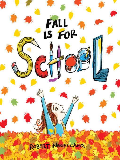 Title details for Fall is for School by Robert Neubecker - Available